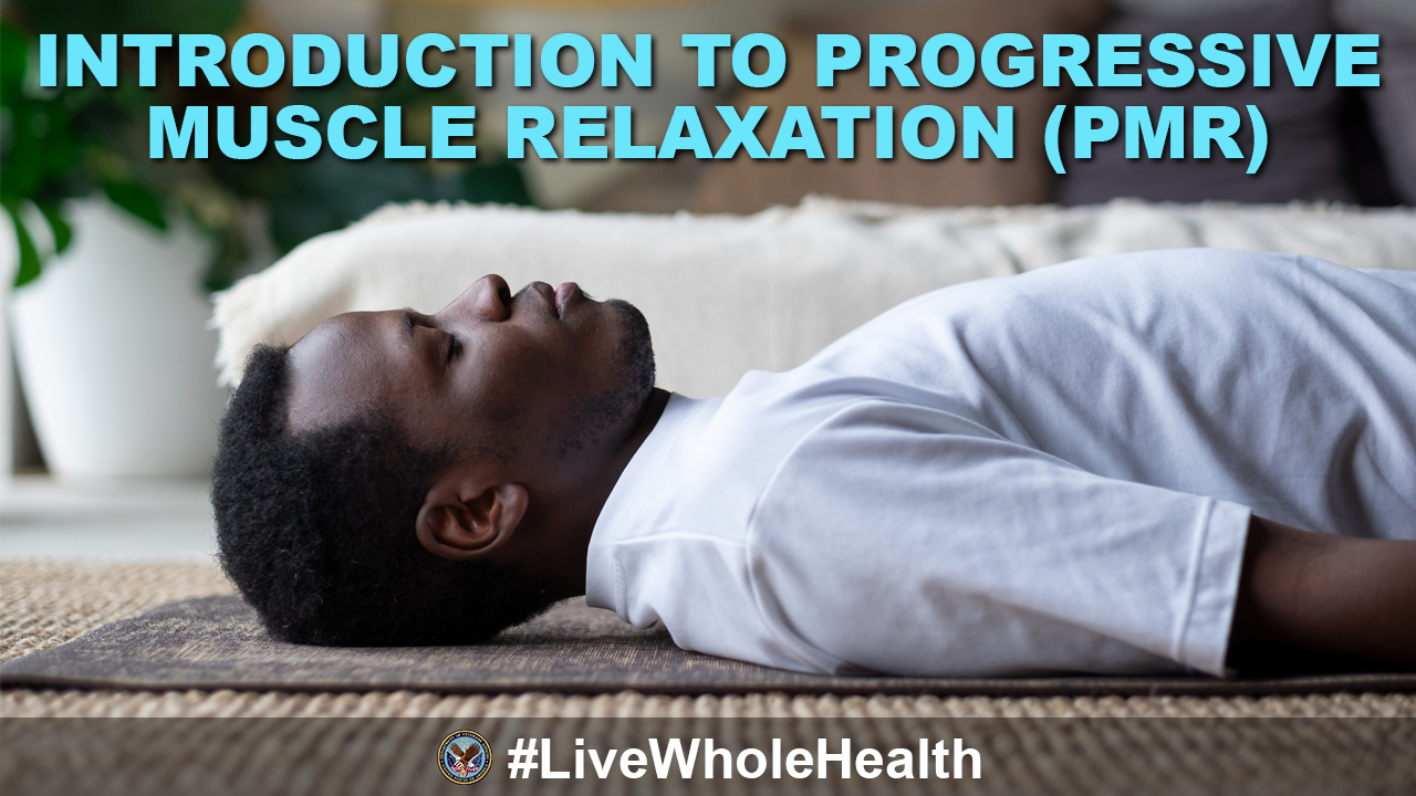 Read Live Whole Health #246: Progressive Muscle Relaxation and letting it all go!