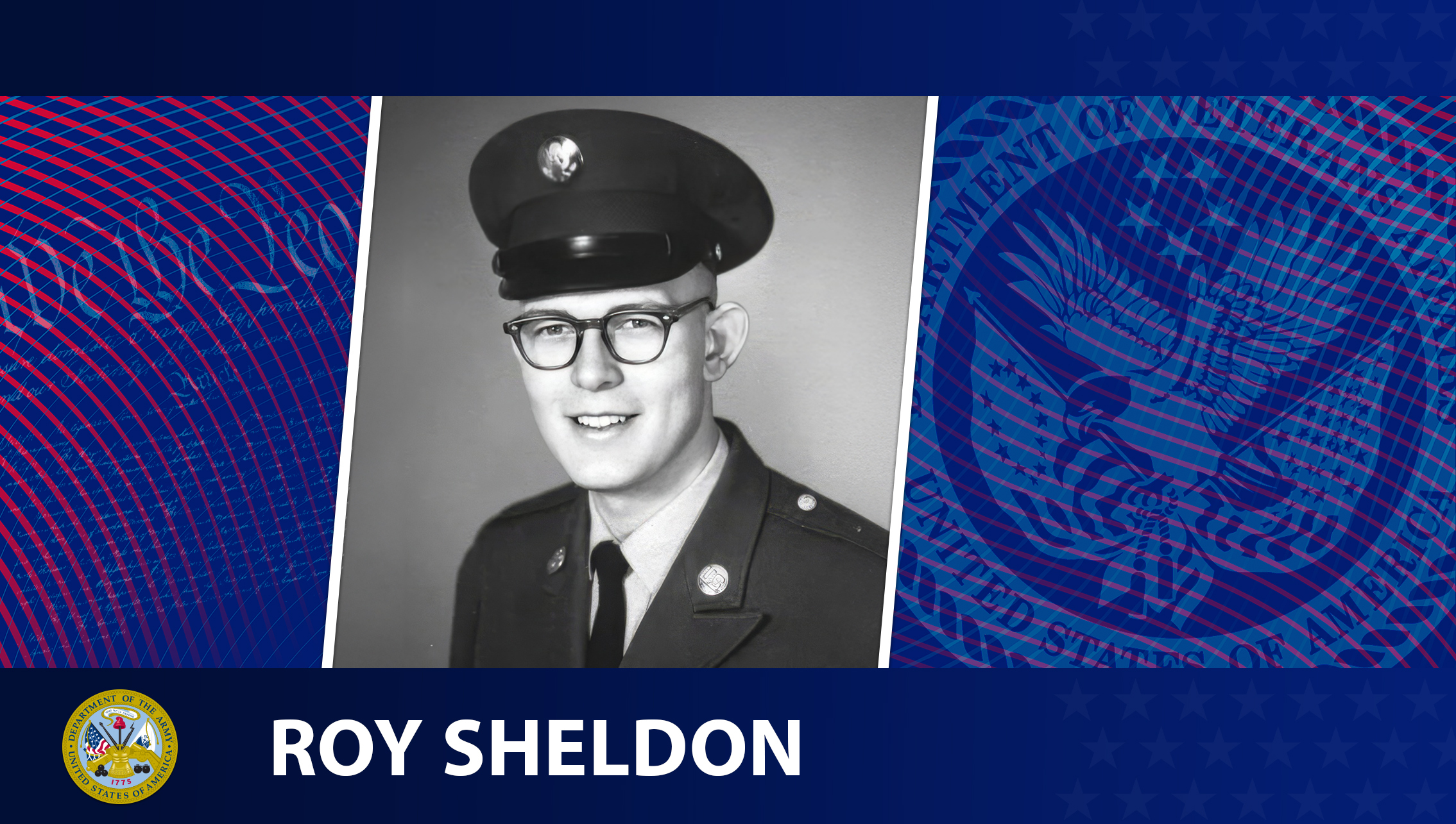 This week’s Honoring Veterans Spotlight honors the service of Army Veteran Roy Sheldon, who served in 97th General Hospital in Frankfurt, Germany.