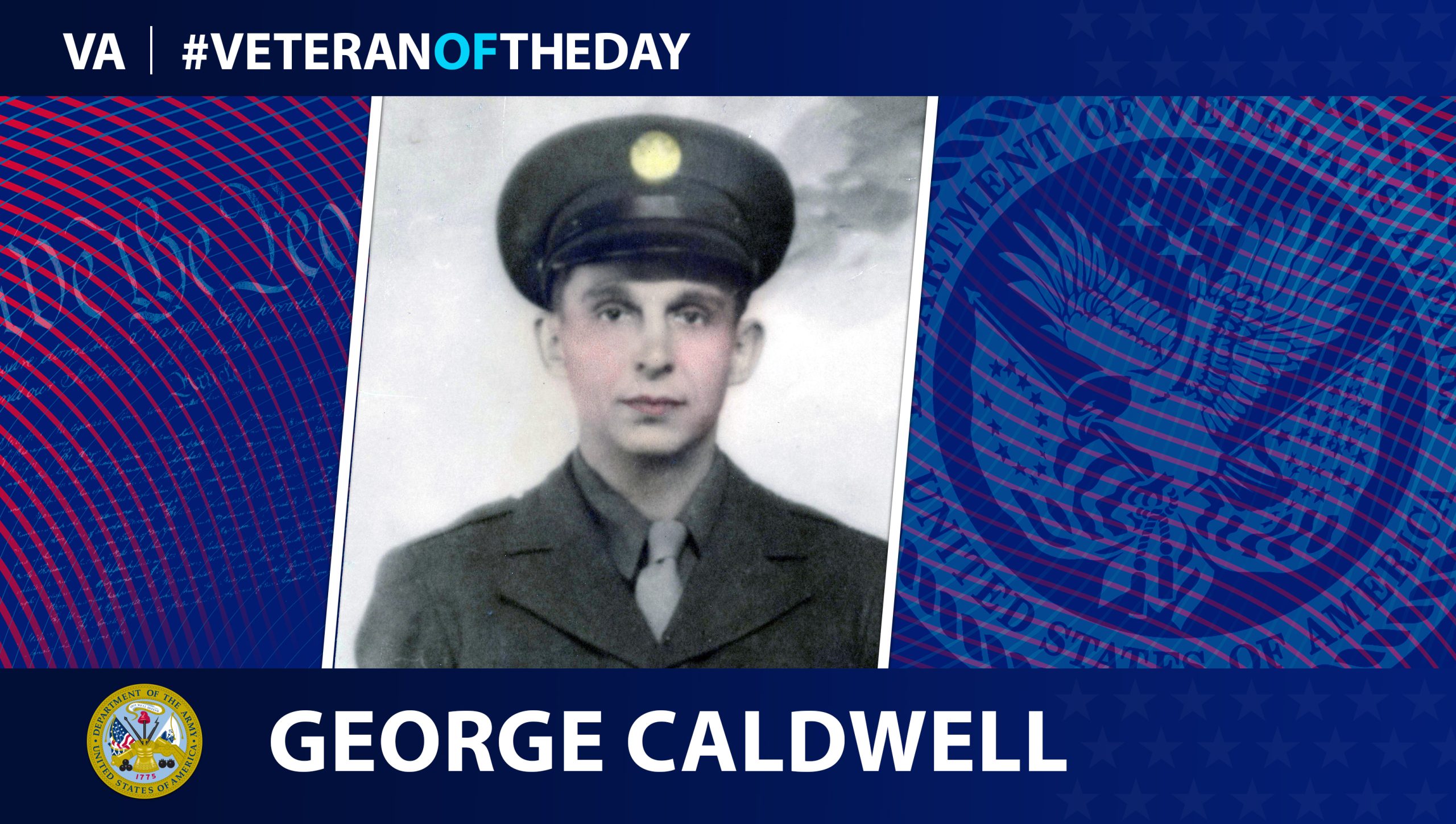 This week’s Honoring Veterans Spotlight honors the service of Army Veteran George “Russell” Caldwell, who served in Normandy during World War II.