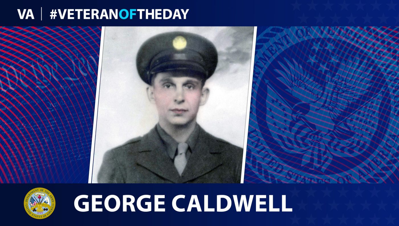 Honoring Veterans: Army Veteran George “Russell” Caldwell